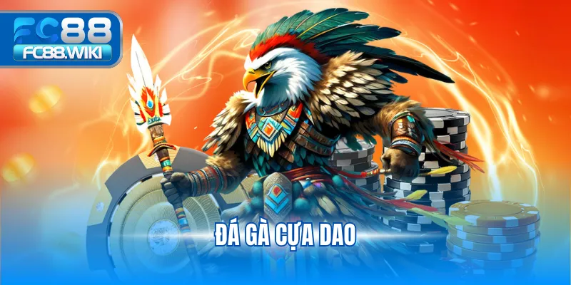 Đá gà cựa dao